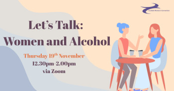 Let’s Talk: Women and Alcohol